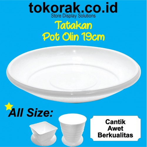TATAKAN POT OLIN PUTIH ALAS POT TAWON PIRUS POT BUNGA ALL SIZE